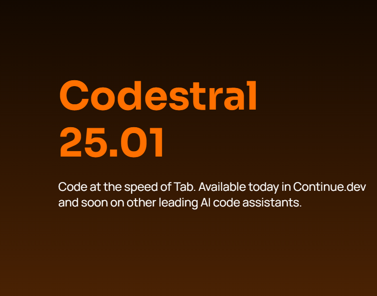 ​Mistral推出新一代编程模型Codestral25.01，编程速度提高两倍