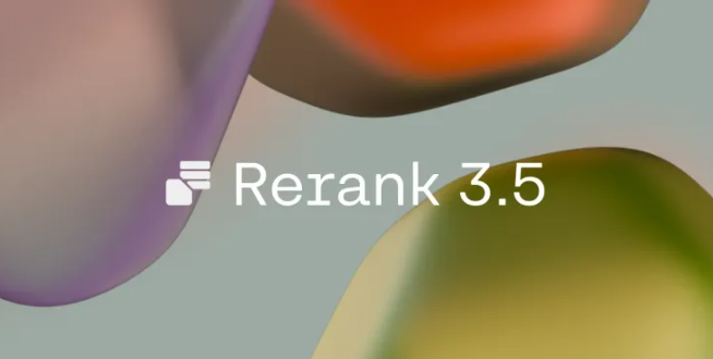 Cohere推新的搜索模型Rerank3.5：可处理100多种语言精准查询